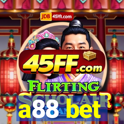 a88 bet
